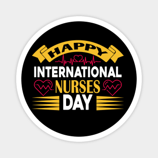Happy International Nurses Day Magnet